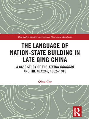 cover image of The Language of Nation-State Building in Late Qing China